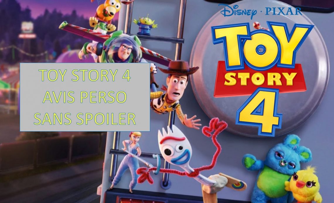 Toy Story 4 avis sans spoiler - Gouaig